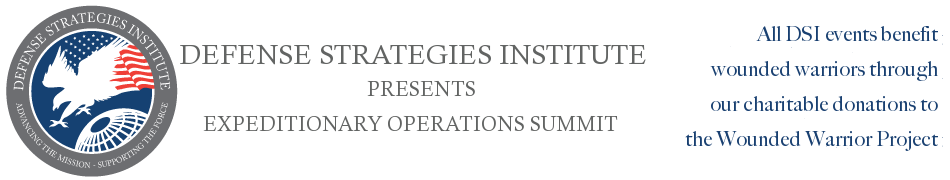 Expeditionary Operations Summit | DEFENSE STRATEGIES INSTITUTE